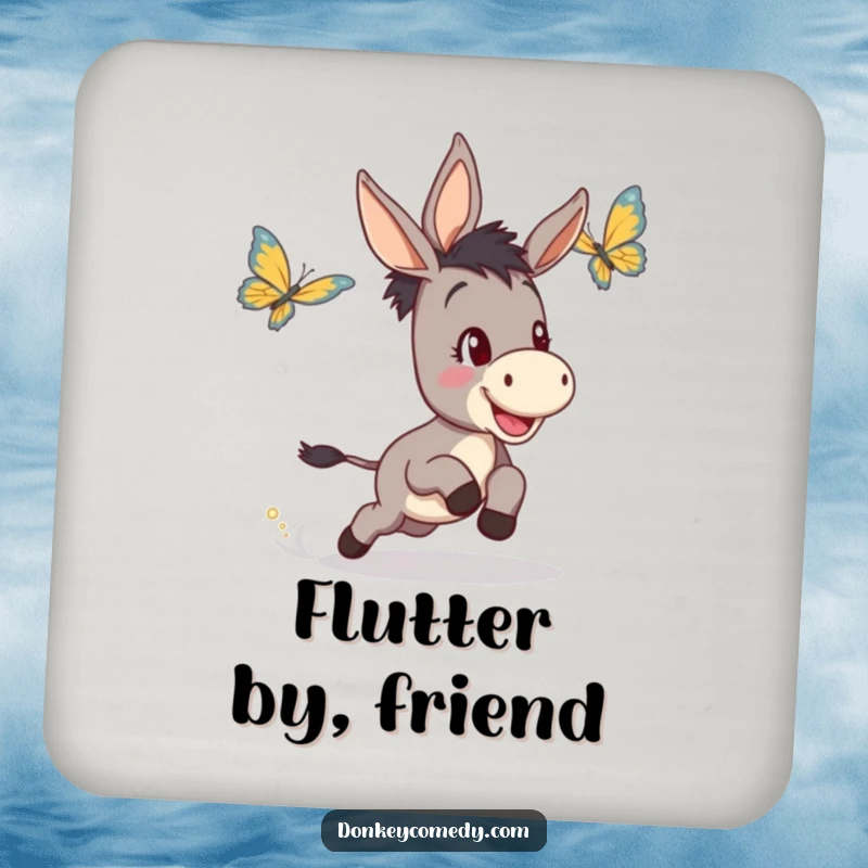 Funny drink coaster showcasing a happy, determined donkey playfully chasing a small butterfly, adding humor to any table setting.