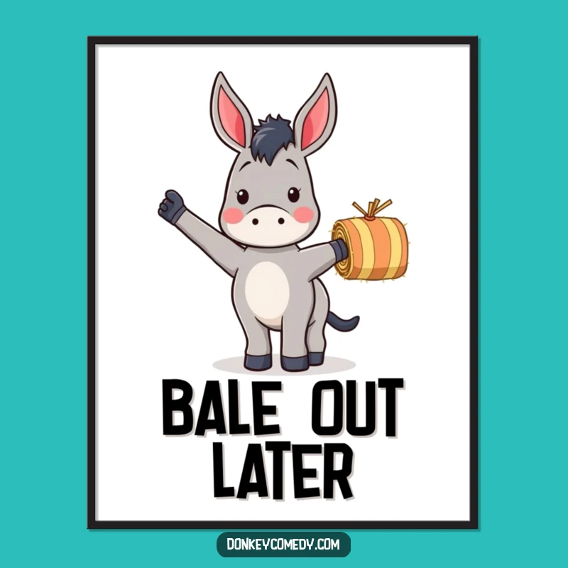 Funny Donkey Waving Hay Poster: Whimsical Farm Art for Humorous Walls