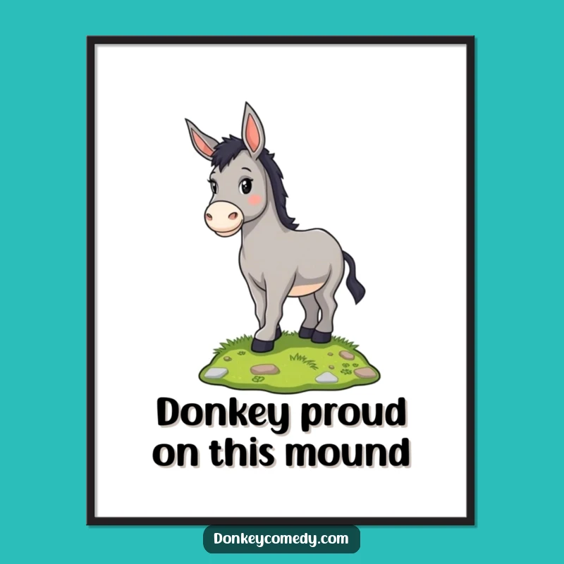 Free Printable Wall Art: Proud Donkey Standing Tall Quirky Downloadable Art Gift