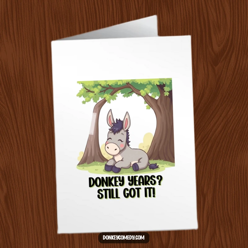Funny free printable birthday card featuring a donkey sighing with relief under a shady tree, perfect for a humorous greeting.