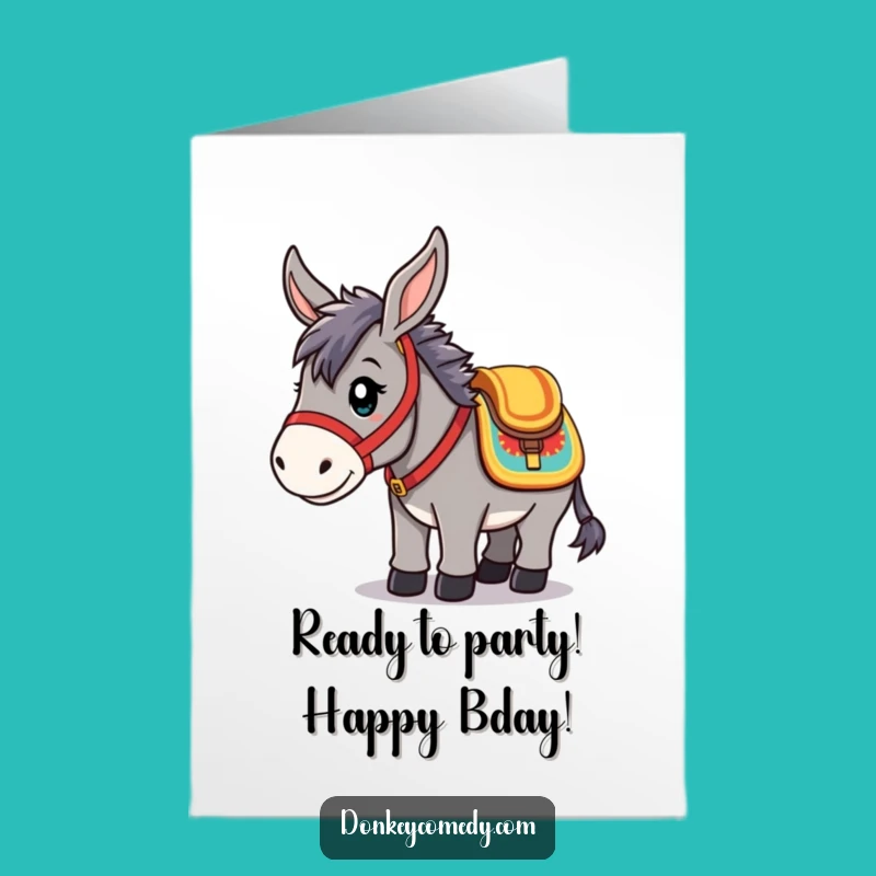 Free Printable Birthday Card: Kawaii Donkey Ready to Party, Funny Downloadable Gift