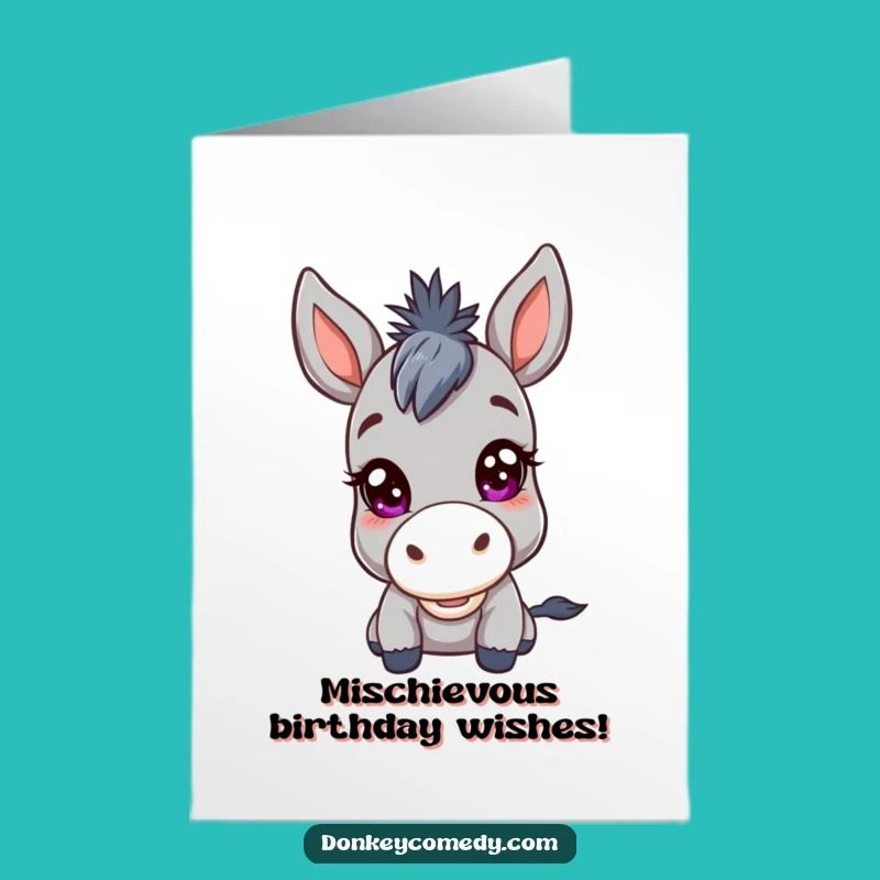 Free Printable Funny Donkey Birthday Card - Mischievous Kawaii Donkey Downloadable