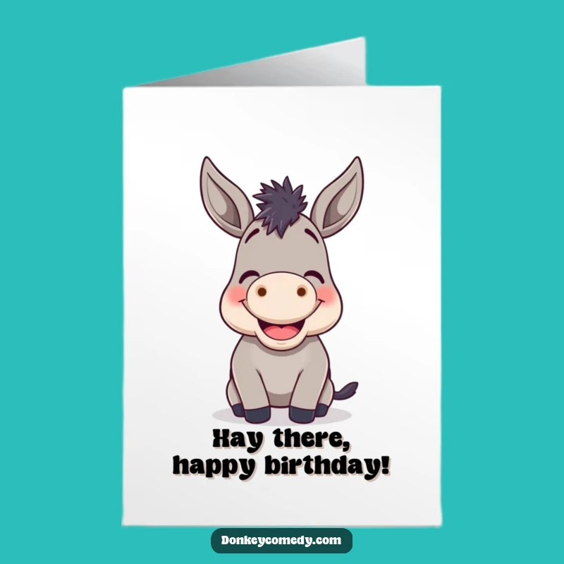 Funny Free Printable Birthday Card Donkey Bray - Hilarious Downloadable Gift