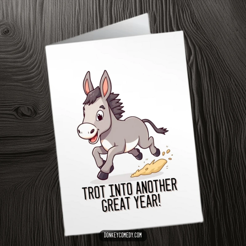 Funny Free Printable Birthday Card: Donkey in a happy, determined trot, kicking up dust with excitement.
