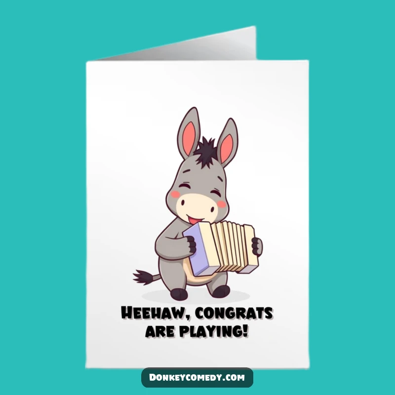 Free Printable Congrats Card: Donkey Accordionist Funny Downloadable Gift for Celebration