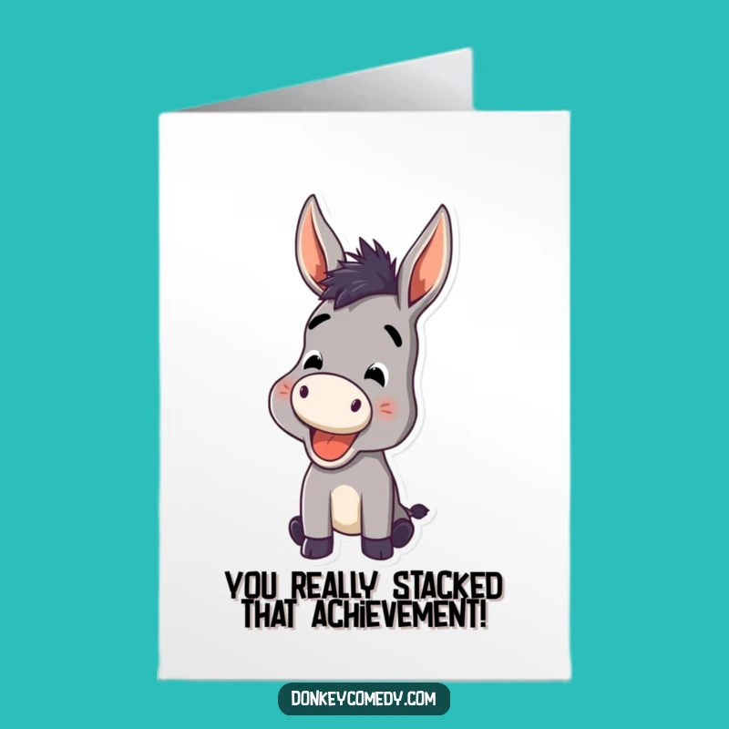 Free Printable Congrats Card: Funny Donkey Braying, Ears High, Downloadable Gift
