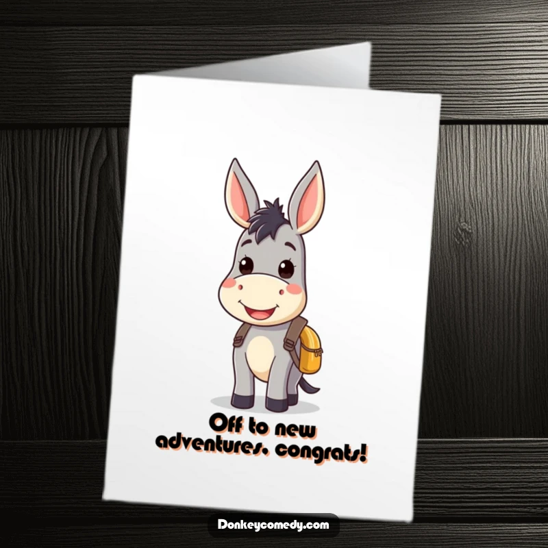 Funny Free Printable Congratulations Card: A kawaii donkey beaming with a wide smile, carrying a small backpack.