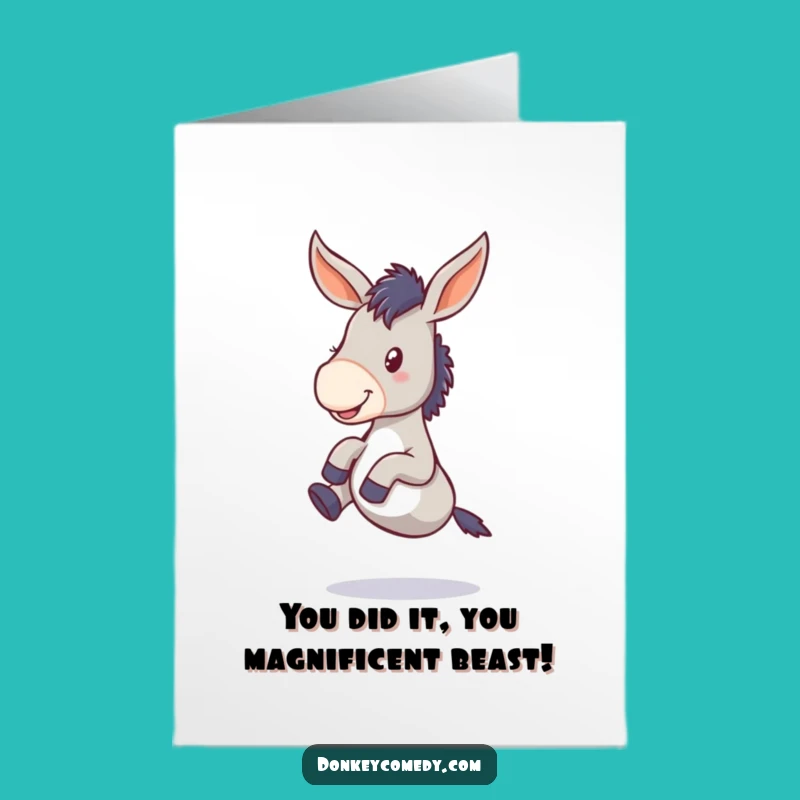 Free Printable Congrats Card: Funny Donkey Kicking Legs, Downloadable Celebration Greeting