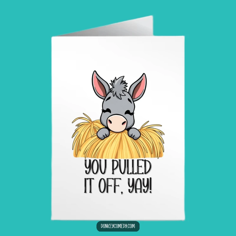 Playful Donkey Congrats Card Free Printable: Wink Haystack Downloadable