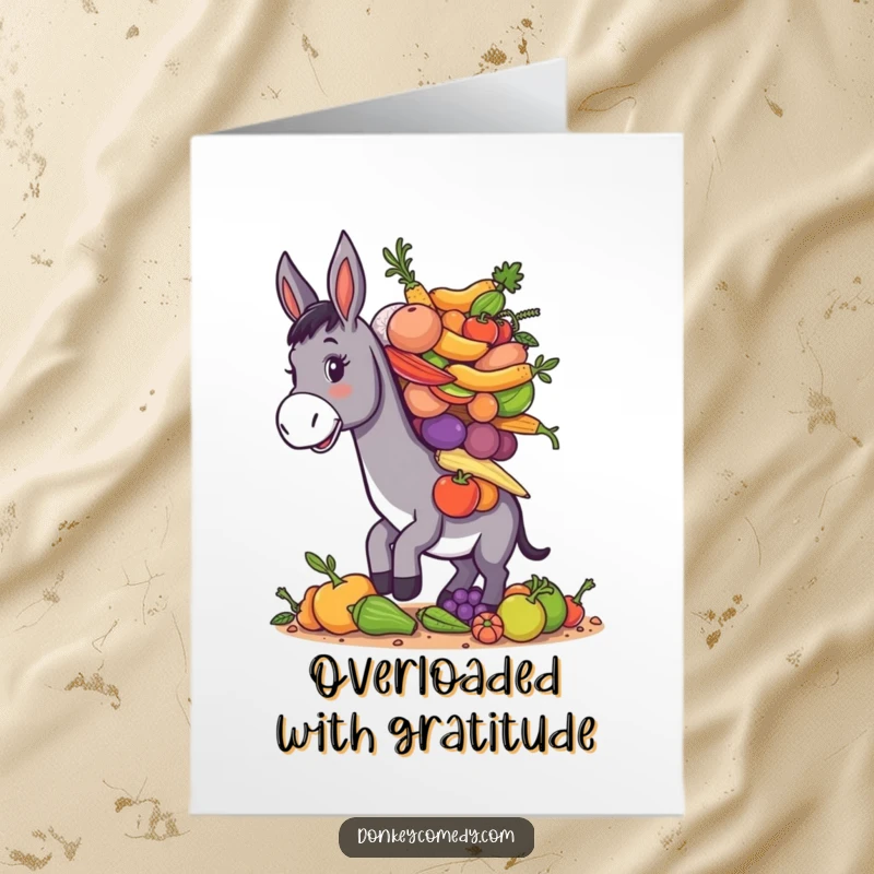 Funny Free Printable Thank You Card: A donkey is piled high with vegetables and fruits, wobbling precariously.