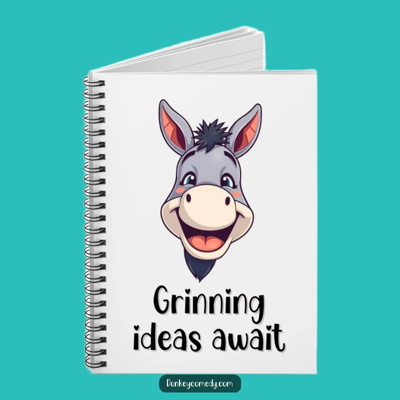 Funny Grinning Donkey Notebook: Jot Down Happy Thoughts, a Cheerful Funny Gift