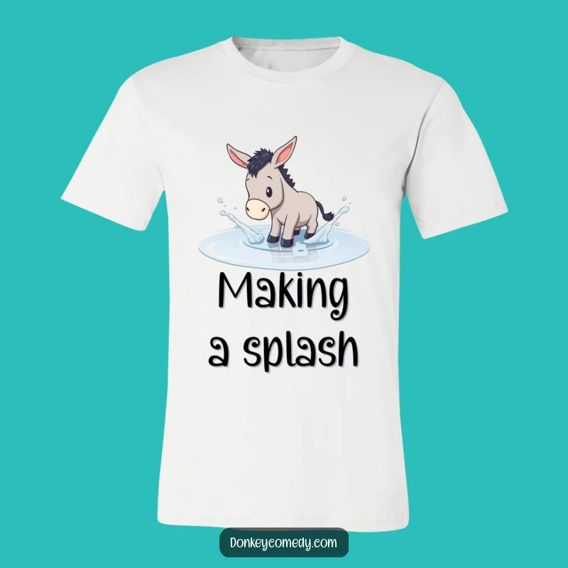 Funny Donkey Puddle Splash T-Shirt - Hilarious Water Fun Gift